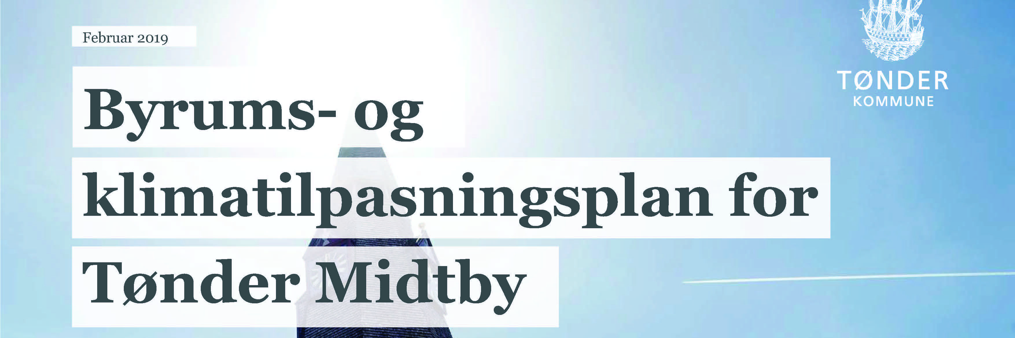 Byrums- og klimatilpasningsplan for Tønder Midtby