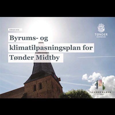 Byrums- og klimatilpasningsplan for Tønder Midtby