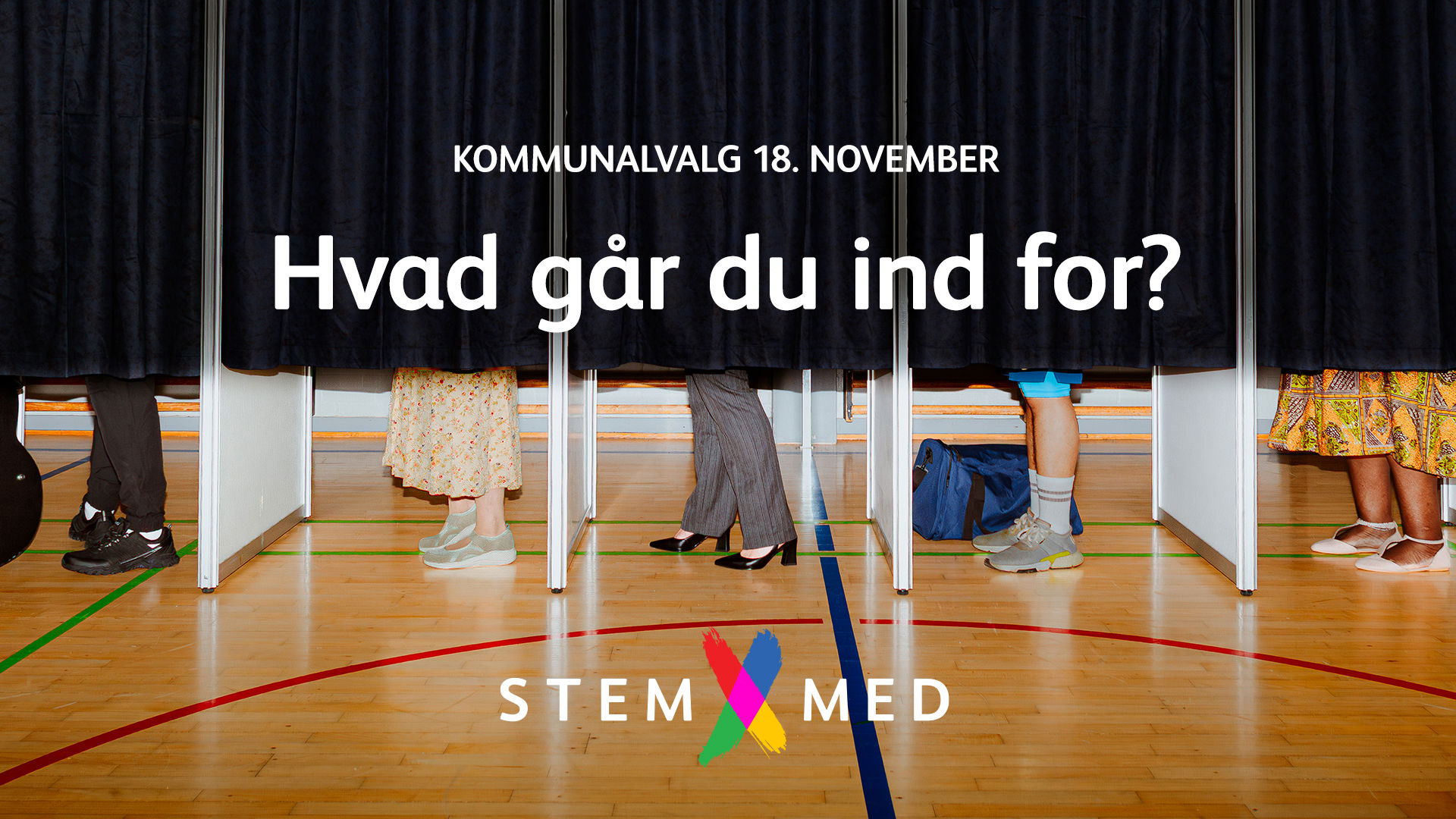 Billede af mennesker i stemmebokse. Tekst på billedet: Kommunalvalg 18. november. Hvad går du ind for? Stem Med.